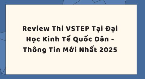 TẤN TẦN TẬT VỀ VSTEP SPEAKING PART I (11)