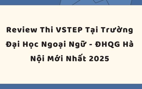 TẤN TẦN TẬT VỀ VSTEP SPEAKING PART I (20)