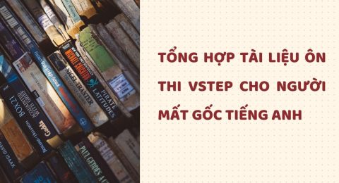 TẤN TẦN TẬT VỀ VSTEP SPEAKING PART I (43)