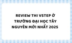 TẤN TẦN TẬT VỀ VSTEP SPEAKING PART I (49)