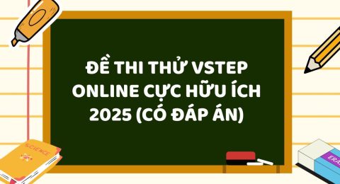 TẤN TẦN TẬT VỀ VSTEP SPEAKING PART I (49)