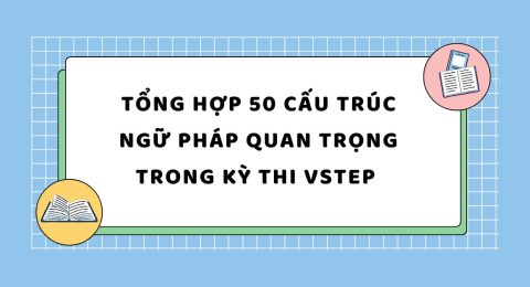 TẤN TẦN TẬT VỀ VSTEP SPEAKING PART I (51)