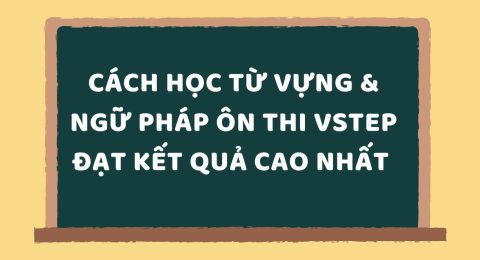 TẤN TẦN TẬT VỀ VSTEP SPEAKING PART I (8)