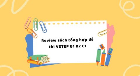 TẤN TẦN TẬT VỀ VSTEP SPEAKING PART I (8)