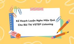 TẤN TẦN TẬT VỀ VSTEP SPEAKING PART I (9)